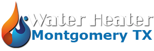 Water Heater Montgomery TX